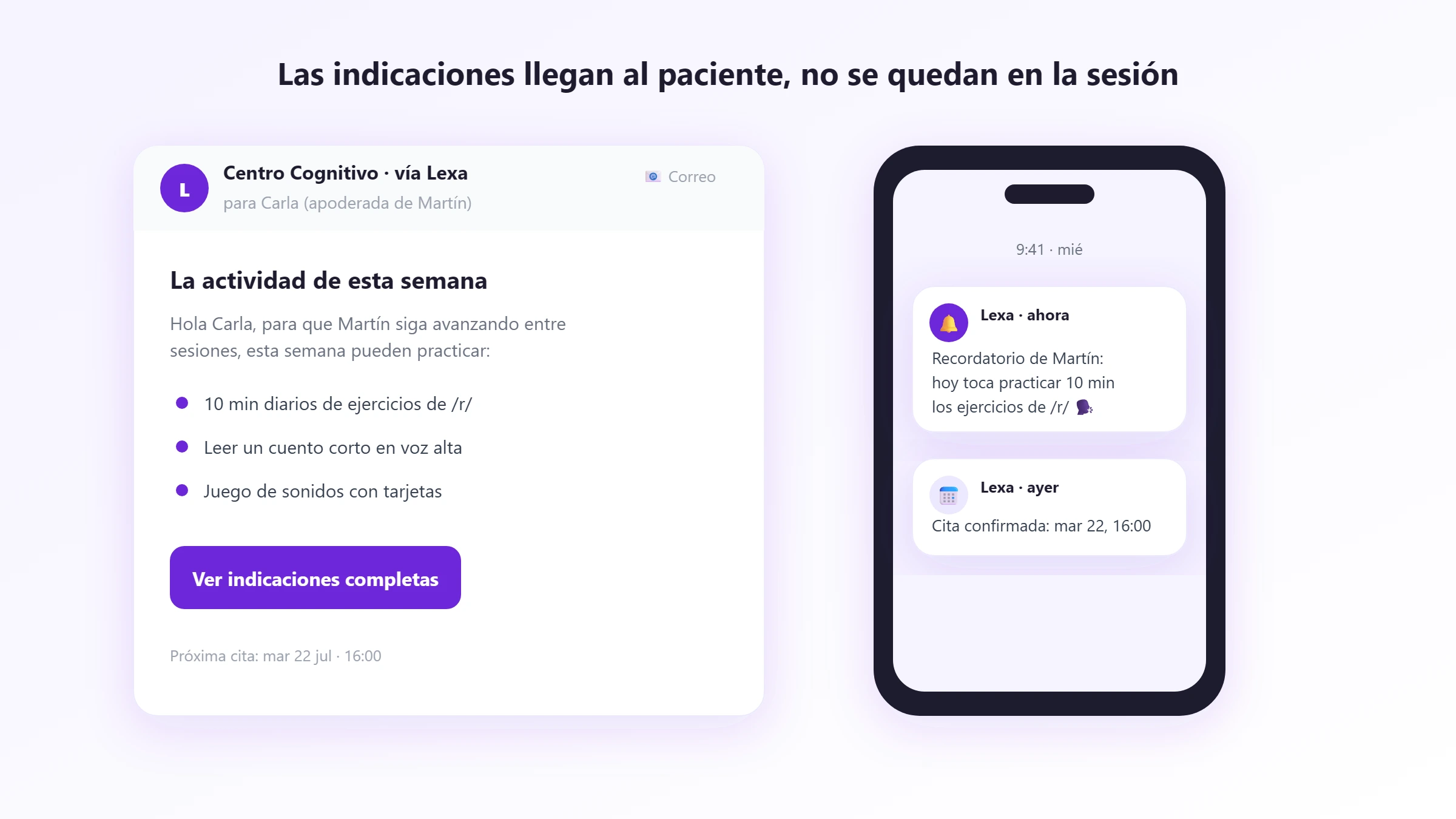 Recordatorio de la actividad para la casa por correo y notificación La actividad de la semana llega al apoderado por correo y por notificación push