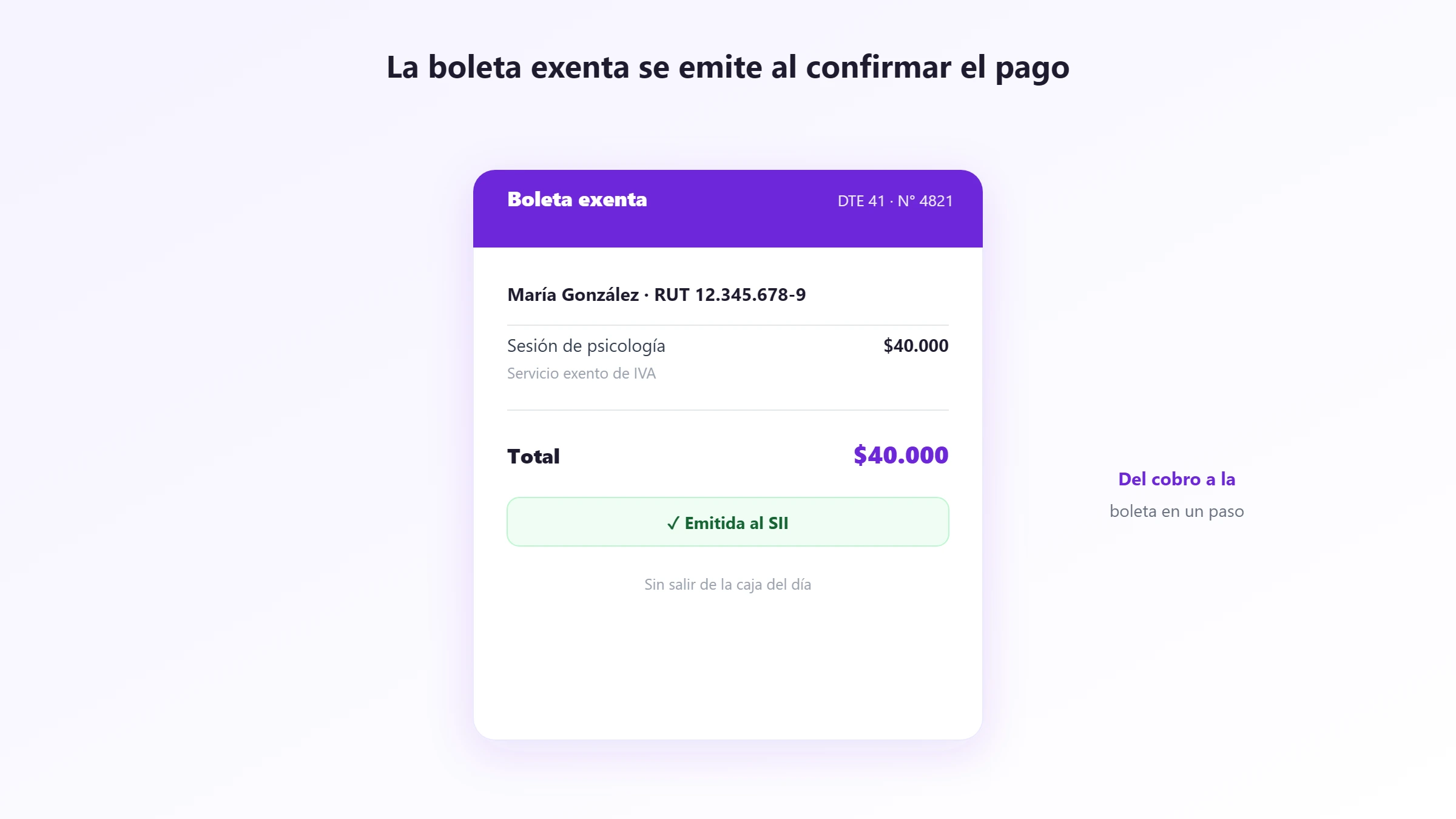 Boleta exenta emitida al SII al confirmar el pago, desde la misma caja